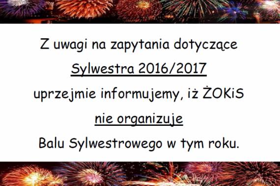 Informacja nt. Sylwestra 2016/2017