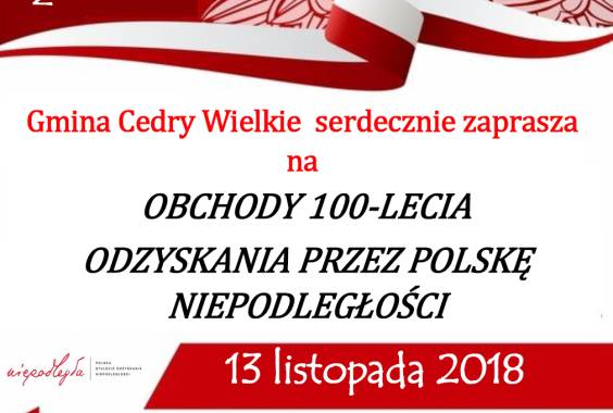 Obchody 100-lecia odzyskania niepodległości przez Polskę w Gminie Cedry Wielkie